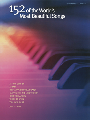 Book cover for 152 of the World's Most Beautiful Songs