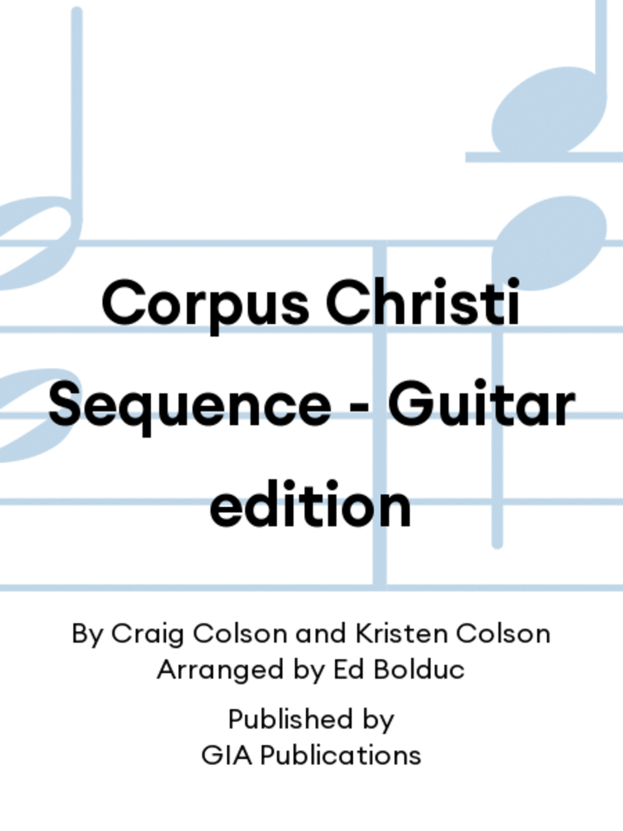 Corpus Christi Sequence - Guitar edition