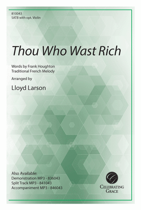 Thou Who Wast Rich