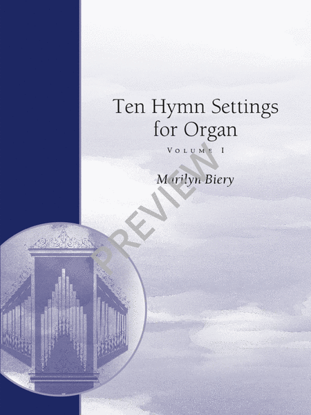 Ten Hymn Settings for Organ - Volume 1