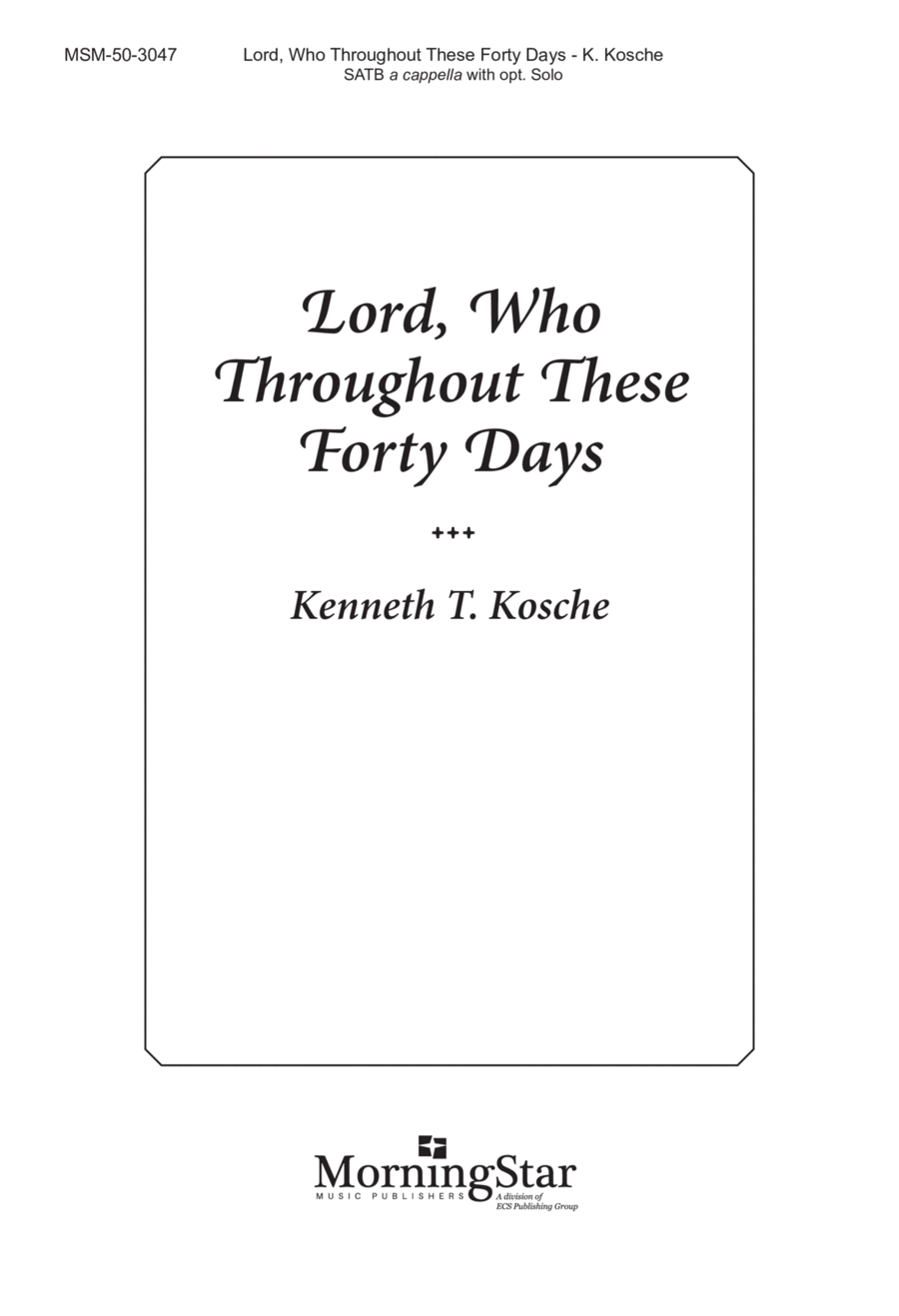 Lord, Who Throughout These Forty Days 4-Part scores gallery preview page 1