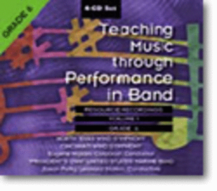 Teaching Music through Performance in Band - Volume 1, Grade 6
