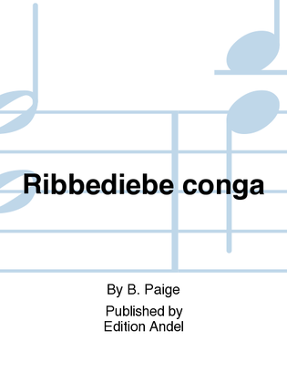 Ribbediebe conga