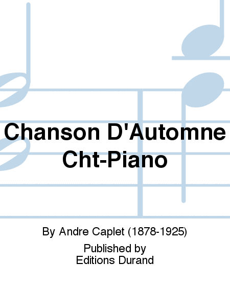 Chanson D'Automne Cht-Piano