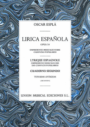 Espla Lirica Espanola Vol.2 Tonadas Antiguas Piano