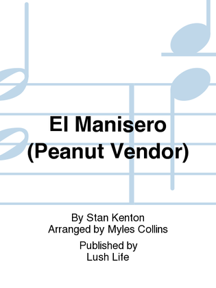 El Manisero (Peanut Vendor)