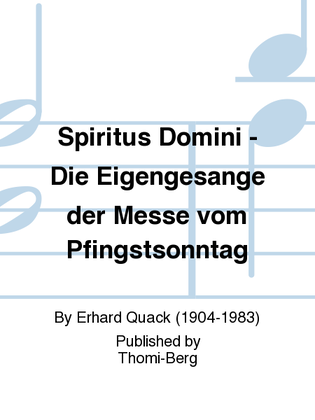 Spiritus Domini - Die Eigengesange der Messe vom Pfingstsonntag