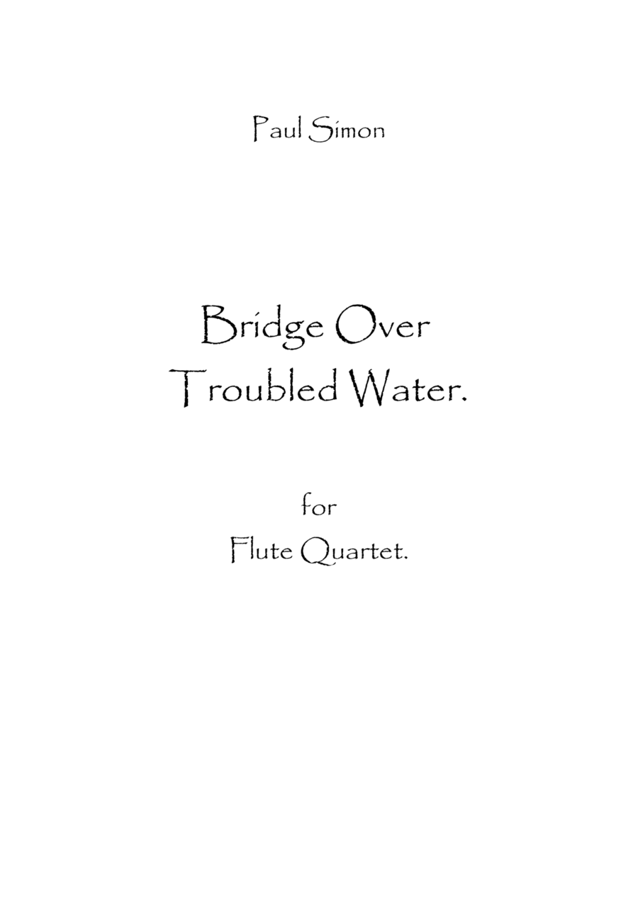 Bridge Over Troubled Water Flute Quartet scores gallery preview page 1
