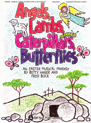 Book cover for Angels, Lambs, Caterpillars & Butterflies