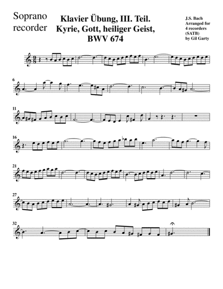 Kyrie, Gott, heiliger Geist, BWV 674 from Klavier Uebung, III. Teil (arrangement for 4 recorders)