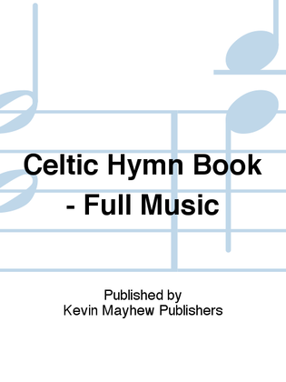 Book cover for Celtic Hymn Book - Full Music