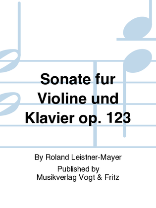Sonate fur Violine und Klavier op. 123