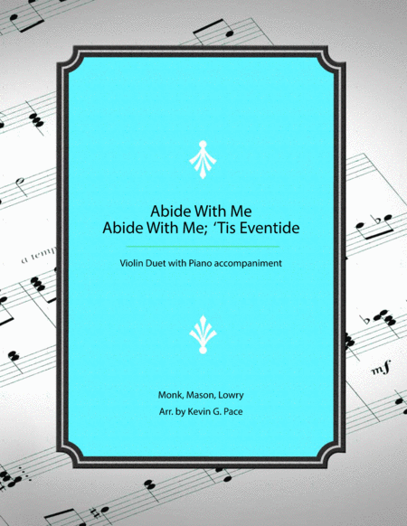 Abide with Me / Abide With Me; 'Tis Eventide medley: violin or flute duet with piano accompaniment image number null
