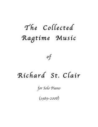 The Collected Ragtime Music for Solo Piano
