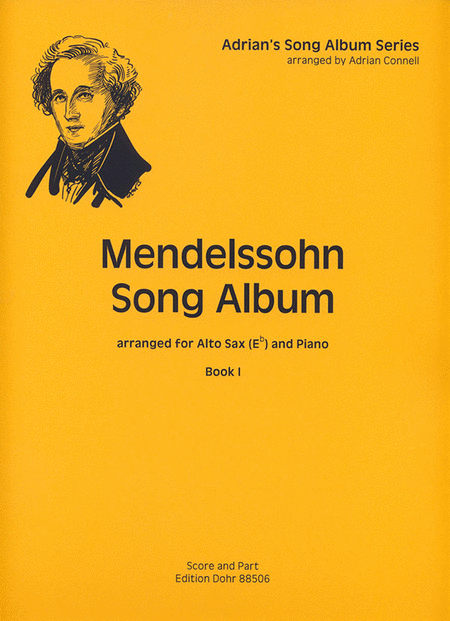 Mendelssohn Song Album I (für Alt-Saxophon und Klavier)