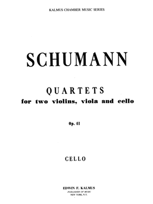 Book cover for String Quartets, Op. 41, Nos. 1, 2 & 3: Cello