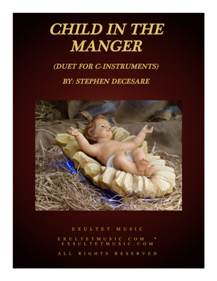 Book cover for Child In The Manger (Duet for C-Instruments)