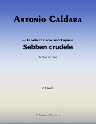 Sebben crudele,by Caldara,in f minor