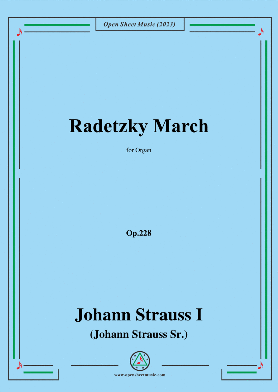 Johann Strauss I-Radetzky March,Op.228,for Organ Organ Solo scores gallery preview page 1