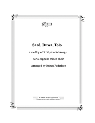 Sarô, Duwa, Tolo - a Filipino folksong from the Philippines