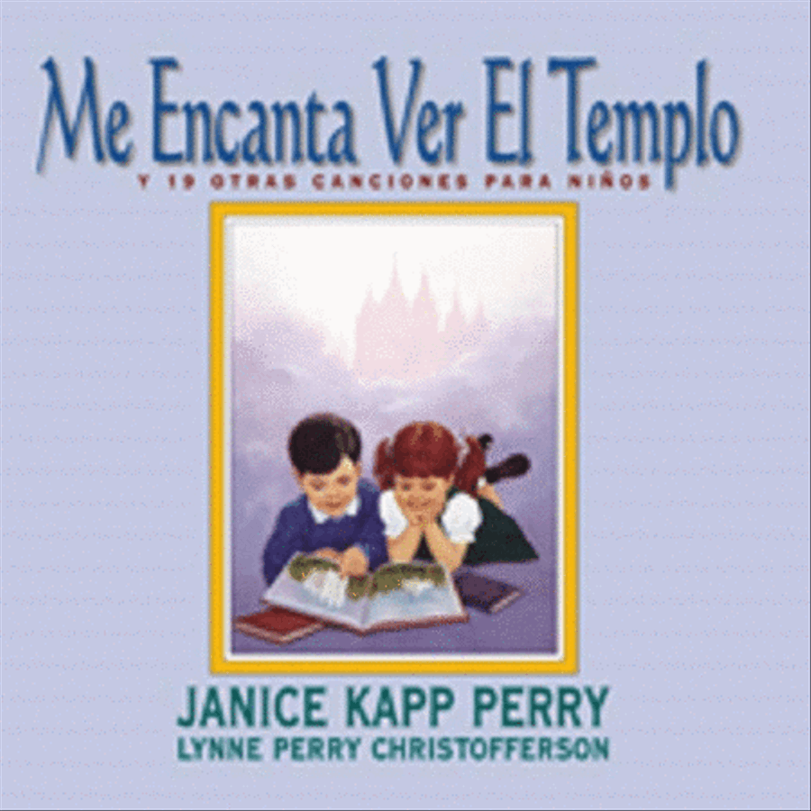 Me Encanta Ver el Templo - Songbook - I Love To See the Temple Score scores gallery preview page 1
