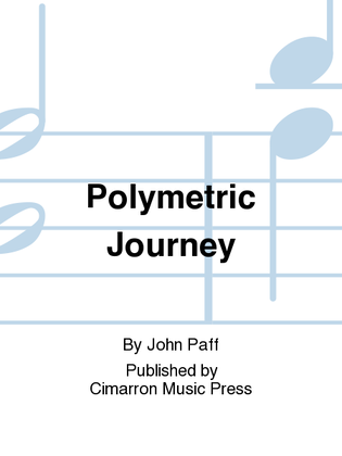 Polymetric Journey