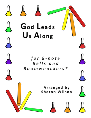Book cover for God Leads Us Along (for 8-note Bells and Boomwhackers® with Black and White Notes)