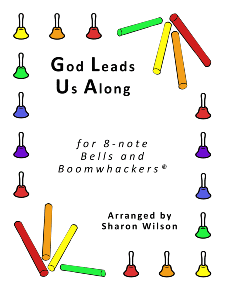 God Leads Us Along (for 8-note Bells and Boomwhackers® with Black and White Notes) image number null
