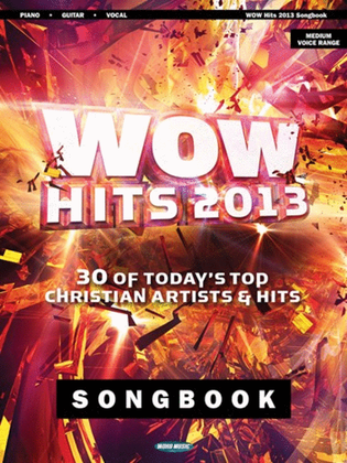 Wow Hits 2013 - Vocal Folio