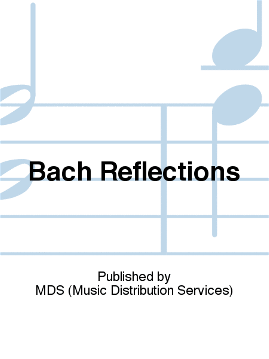 BACH reflections