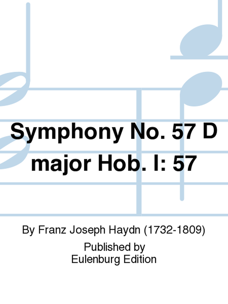 Symphony No. 57 D major Hob. I: 57