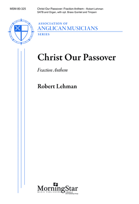 Book cover for Christ Our Passover: Fraction Anthem (Choral Score)