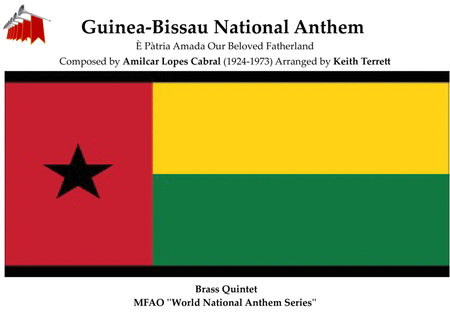 Guinea-Bissau National Anthem (È Pàtria Amada Our Beloved Fatherland) for Brass Quintet image number null