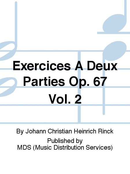 Exercices à deux Parties op. 67 Vol. 2