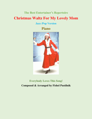 Book cover for "Christmas Waltz For My Lovely Mom" for Piano