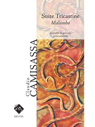 Suite Tricastine - Malambo