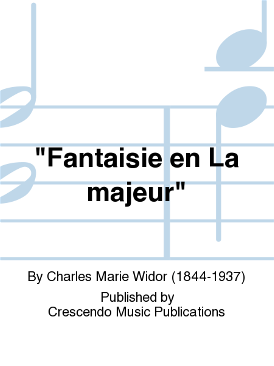 Fantaisie en La majeur Piano Solo scores gallery preview page 1