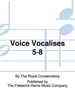 Voice Vocalises 5-8