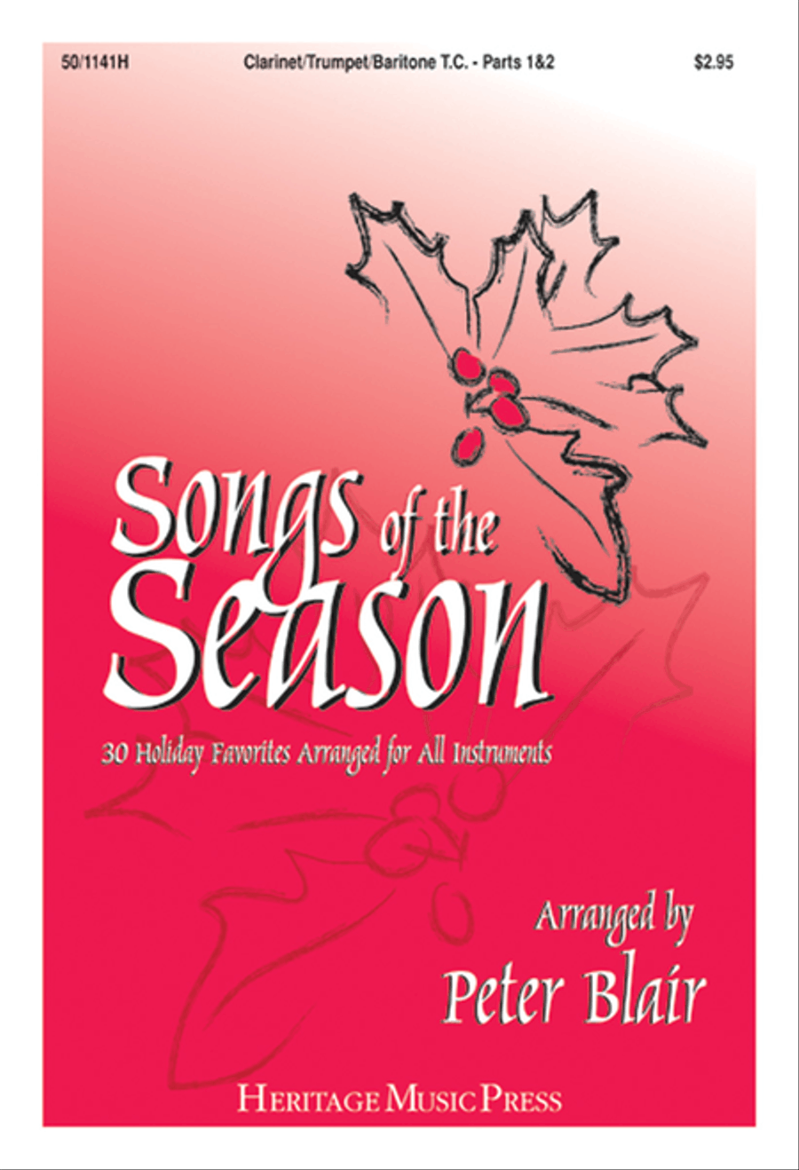 Book cover for Songs of the Season - Clarinet/Trumpet/Baritone T.C. (Parts 1 & 2)