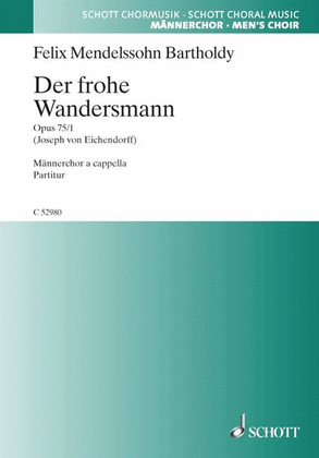 Book cover for Der Frohe Wandersmann, Op. 75/1 "wem Gott Will Rechte Gunst Erweisen" Ttbb German