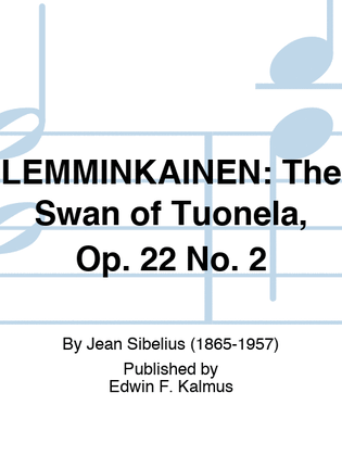 Book cover for LEMMINKAINEN SUITE: The Swan of Tuonela, Op. 22 No. 2