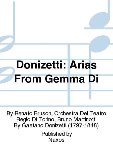 Donizetti: Arias From Gemma Di