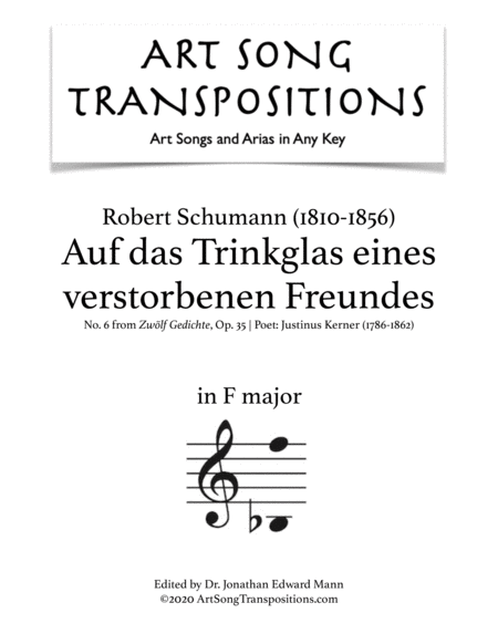 SCHUMANN: Auf das Trinkglas eines verstorbenen Freundes, Op. 35 no. 6 (transposed to F major)