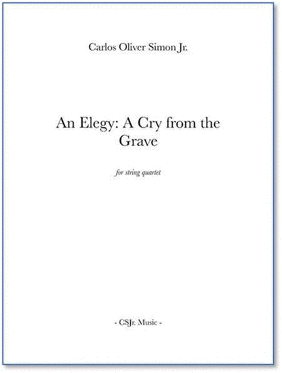 An Elegy: A Cry for the Grave String Quartet scores gallery preview page 1