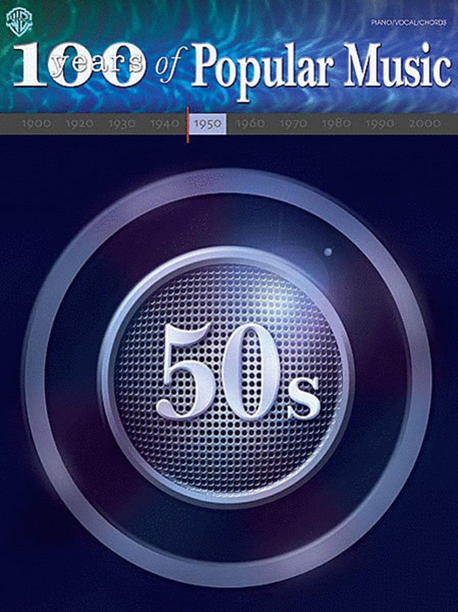 100 Years of Popular Music: 50s