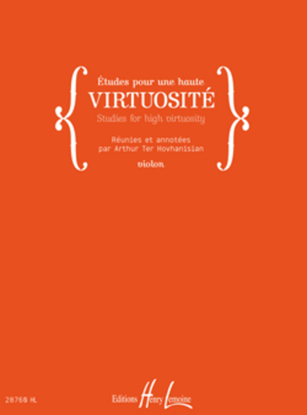 Etudes pour une haute virtuosite - Studies for High Virtuosity