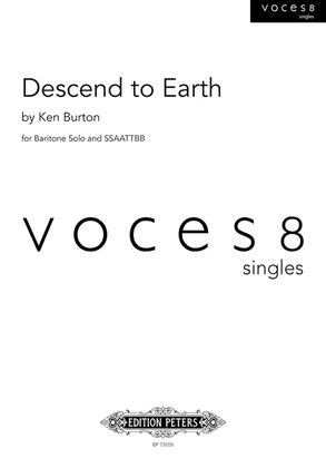 Book cover for Descend to Earth for Baritone Solo and SSAATTBB Choir