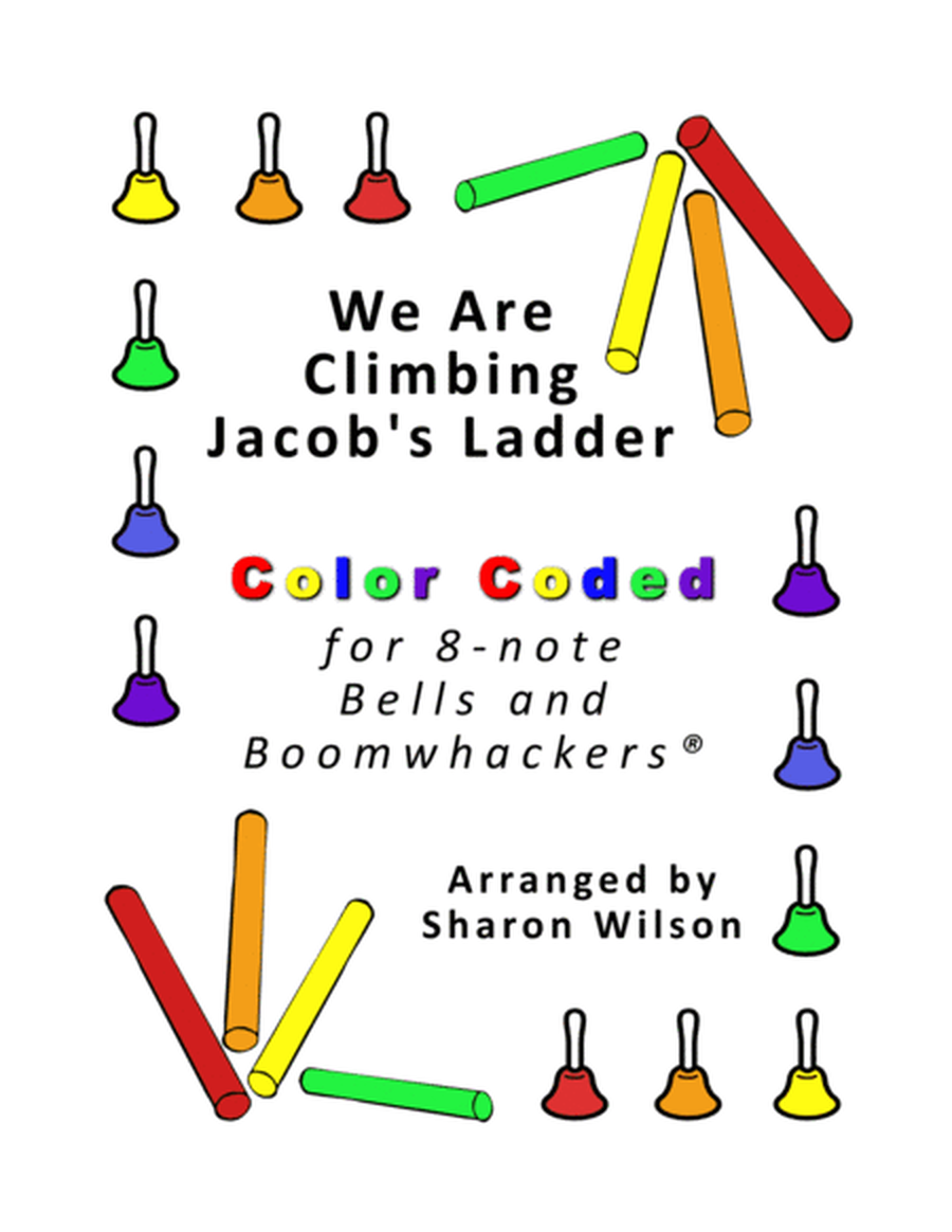 We Are Climbing Jacob's Ladder (for 8-note Bells and Boomwhackers with Color Coded Notes) image number null