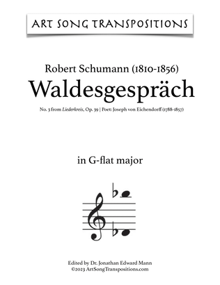 Book cover for SCHUMANN: Waldesgespräch (transposed to 9 keys: G-flat, F, E, E-flat, D, D-flat, C, B, B-flat major)