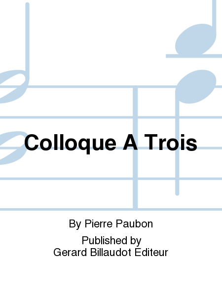 Colloque/Trois